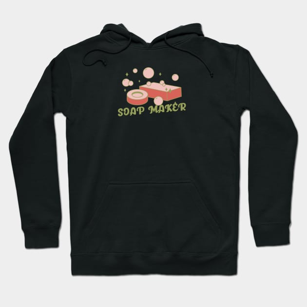 Soap Maker Hoodie by Mountain Morning Graphics